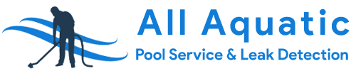 All Aquatic Pool Service & Leak Detection